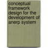 Conceptual Framework Design For The Development Of Anerp System door Punnamee Sachakamol