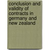 Conclusion and Validity of Contracts in Germany and New Zealand door Herrmann Stefanie