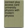 Connect Plus Access Card University Physics with Modern Physics door Wolfgang Bauer