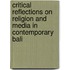 Critical Reflections on Religion and Media in Contemporary Bali