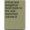 Critical and Exegetical Hand-Book to the New Testament Volume 8 door Richard Simpson