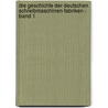 Die Geschichte der deutschen Schreibmaschinen-Fabriken - Band 1 door Leonhard Dingwerth