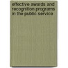 Effective Awards and Recognition Programs in the Public Service door Zac Kremler