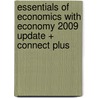 Essentials Of Economics With Economy 2009 Update + Connect Plus door Schiller Bradley