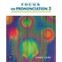 Focus On Pronunciation 2 (student Book And Classroom Audio Cds)