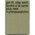 Get Fit, Stay Well!, Books a la Carte Plus New Myfitnesslab(tm)