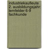 Industriekaufleute 2. Ausbildungsjahr: Lernfelder 6-9 Fachkunde door Hans-Peter Bergen