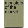 MONSTERS OF THE MARKET door D. Mcnally