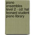 Piano Ensembles Level 2 - Cd: Hal Leonard Student Piano Library