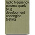 Radio Frequency Plasma Spark Plug Development andEngine Testing