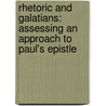Rhetoric and Galatians: Assessing an Approach to Paul's Epistle by Philip H. Kern