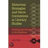 Rhetorical Strategies and Genre Conventions in Literary Studies by Assistant Laura Wilder
