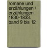 Romane Und Erzählungen / Erzählungen 1830-1833. Band 9 Bis 12 door Therese Huber