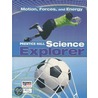 Science Explorer Motion Forces and Energy Student Edition 2007c door Michael J. Padilla