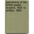 Specimens of the British Poets: Drayton, 1631 to Phillips, 1664