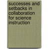 Successes and Setbacks in Collaboration for Science Instruction by Gavin Fulmer