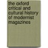 The Oxford Critical and Cultural History of Modernist Magazines