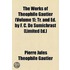 The Works of Th Ophile Gautier; Mademoiselle de Maupin Volume 1