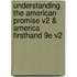 Understanding The American Promise V2 & America Firsthand 9E V2