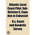 Atlantic Local Coast Pilot; Sub-Division 6. Cape Ann to Cohasset