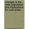 Changes in the Older Population and Implications for Rural Areas door United States Government