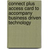 Connect Plus Access Card to Accompany Business Driven Technology door Phillips Amy