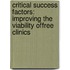 Critical Success Factors: Improving the Viability ofFree Clinics
