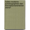 Halten moderne Autobiographien den theoretischenKriterien stand? door Julia Bofinger