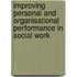 Improving Personal and Organisational Performance in Social Work