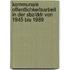 Kommunale Offentlichkeitsarbeit In Der Sbz/Ddr Von 1945 Bis 1989