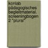 KonLab Pädagogisches Begleitmaterial. Screeningbogen 2 "Plural"