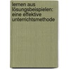 Lernen aus Lösungsbeispielen: Eine effektive Unterrichtsmethode door Alexandra Schock