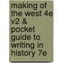Making Of The West 4E V2 & Pocket Guide To Writing In History 7E