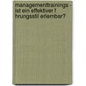 Managementtrainings - Ist Ein Effektiver F Hrungsstil Erlernbar? door Karin Becker