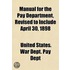 Manual for the Pay Department, Revised to Include April 30, 1898