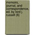 Memoirs, Journal, And Correspondence, Ed. By Lord J. Russell (6)