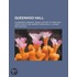 Queenhoo Hall; A Legendary Romance Being a History of Times Past