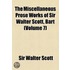 The Miscellaneous Prose Works of Sir Walter Scott, Bart Volume 7