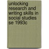 Unlocking Research and Writing Skills in Social Studies Se 1993c by Ben Sonder