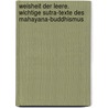 Weisheit der Leere. Wichtige Sutra-Texte des Mahayana-Buddhismus door Michael von Brück