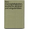 0(n) - Mannigfaltigkeiten, exotische Sphären und Singularitäten door Friedrich Hirzebruch