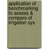 Application Of Benchmarking To Assess & Compare Of Irrigation Sys