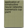 Application of Constructive Neural Networks toAmerica's Cup Yacht door Frederick Courouble
