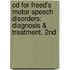 Cd For Freed's Motor Speech Disorders: Diagnosis & Treatment, 2Nd