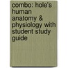 Combo: Hole's Human Anatomy & Physiology with Student Study Guide door Jackie Butler