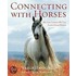 Connecting With Horses: The Life Lessons We Can Learn From Horses