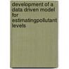 Development of a Data Driven Model for EstimatingPollutant Levels door Tamar Opher