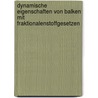 Dynamische Eigenschaften von Balken mit fraktionalenStoffgesetzen door Damerau Jochen