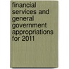 Financial Services and General Government Appropriations for 2011 door United States Congressional House
