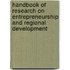 Handbook of Research on Entrepreneurship and Regional Development